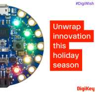 15. edycja dorocznej promocji DigiWish Giveaway firmy DigiKey rozpoczyna się 1 grudnia 2023 r.